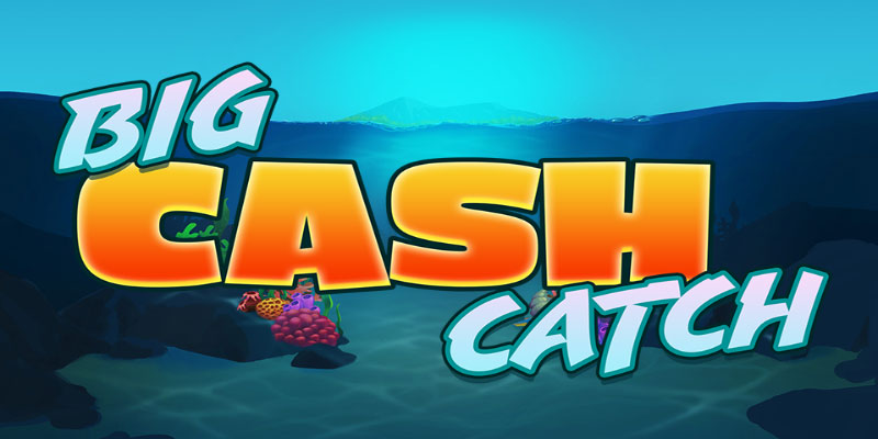 Big Cash Catch Slot: Spin to Win Huge Rewards Today