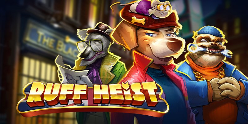 Ruff Heist Slot